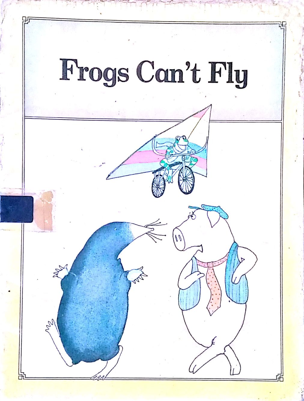 Frogs Can't Fly